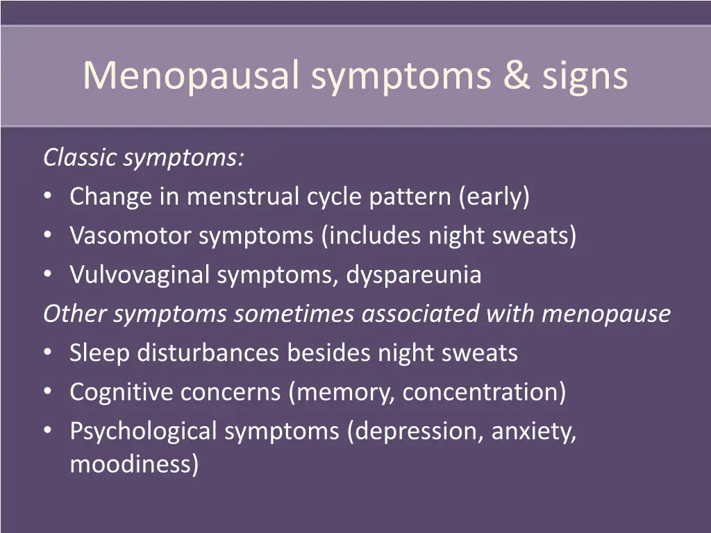 menopausal symptoms signs
