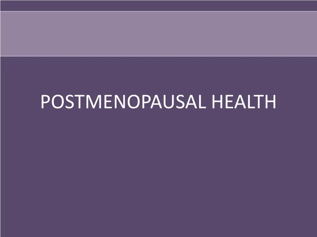 postmenopausal health