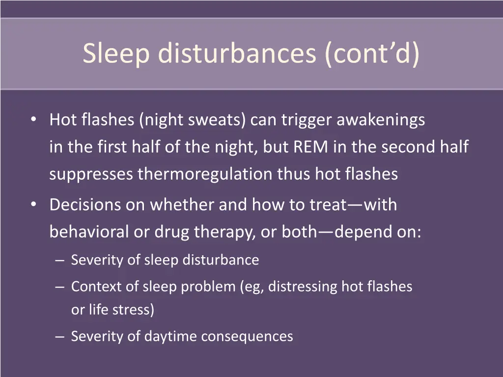sleep disturbances cont d