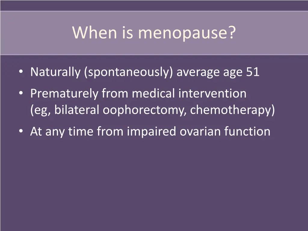 when is menopause