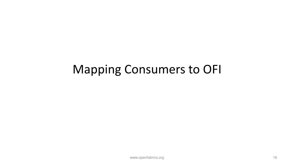 mapping consumers to ofi