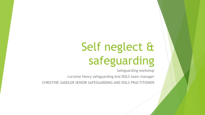 self neglect safeguarding safeguarding workshop