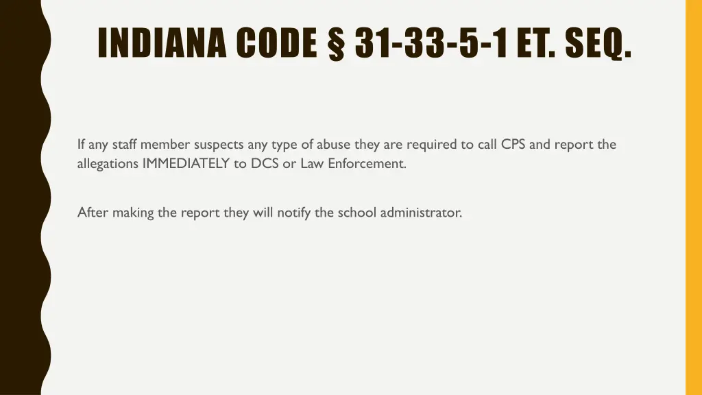 indiana code 31 33 5 1 et seq