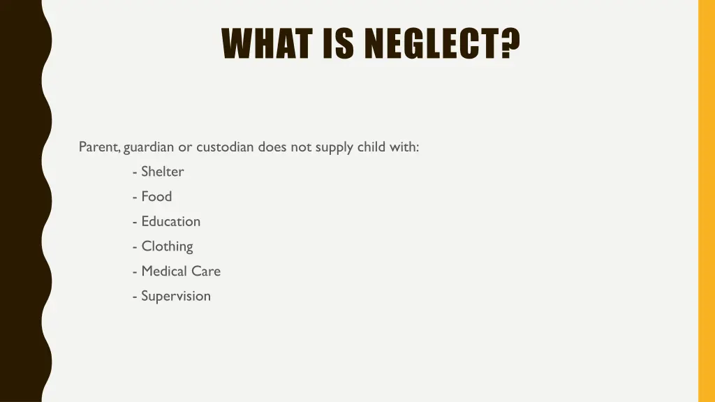 what is neglect