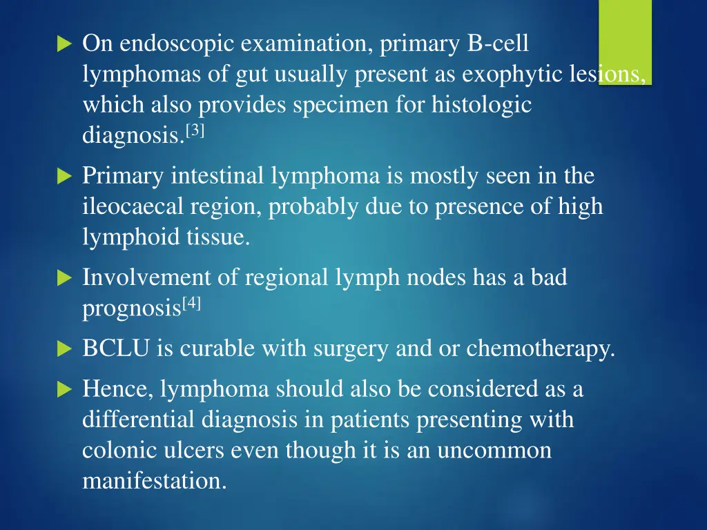 on endoscopic examination primary b cell