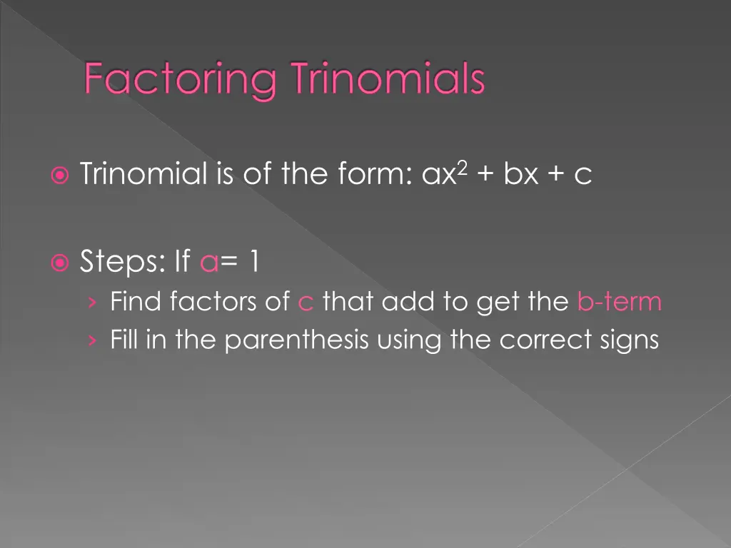 factoring trinomials 1