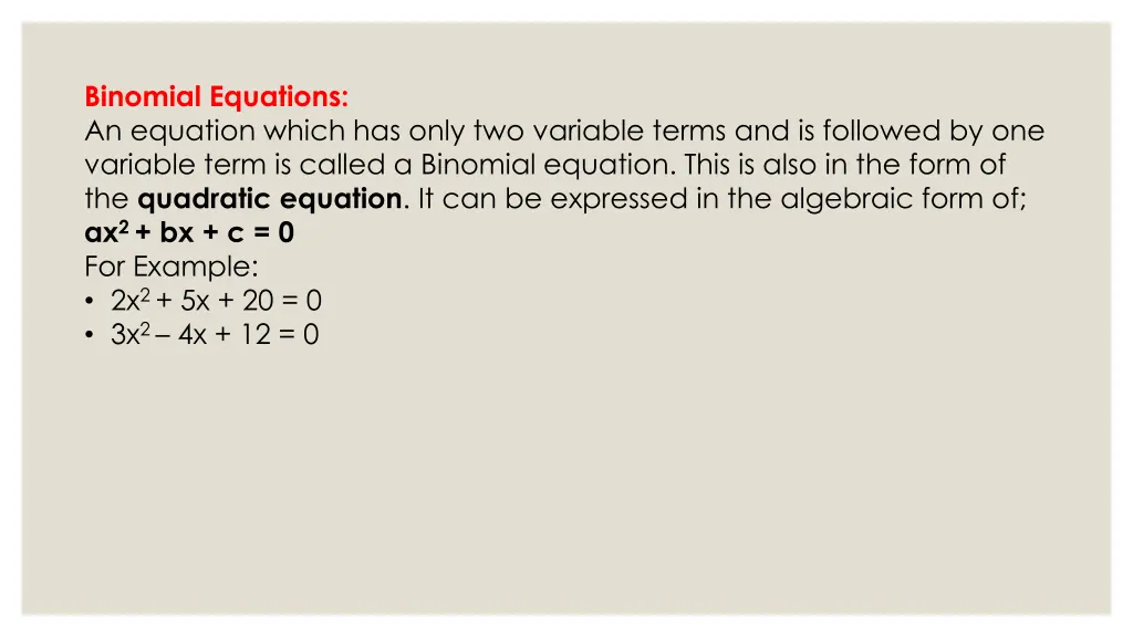 binomial equations an equation which has only