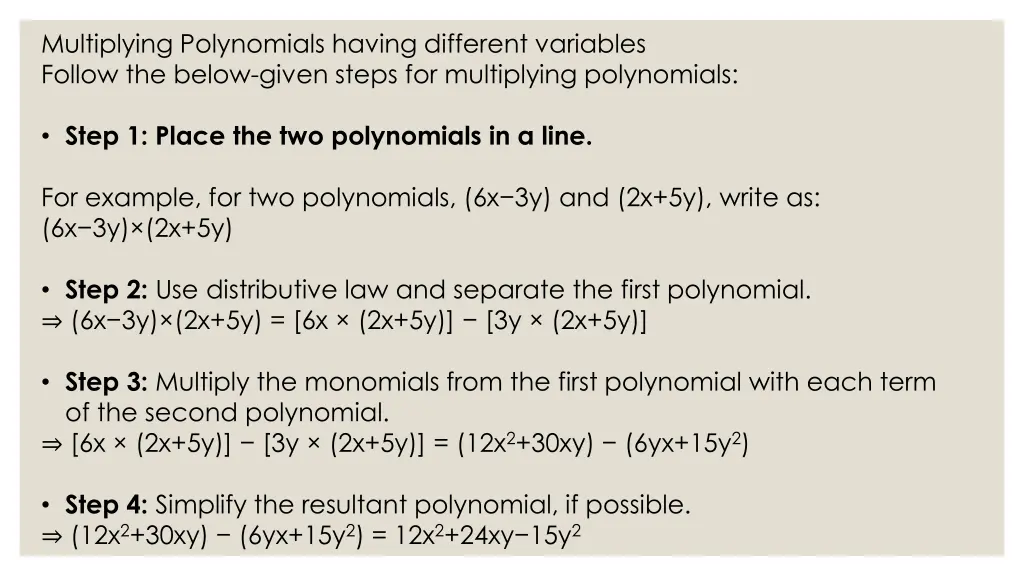 multiplying polynomials having different