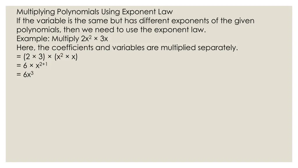 multiplying polynomials using exponent