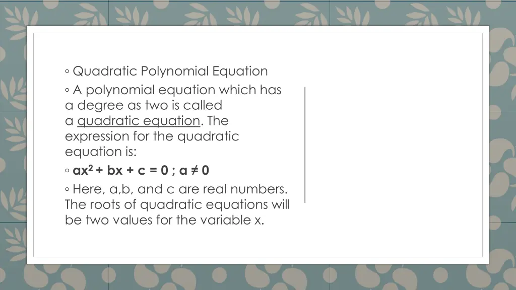quadratic polynomial equation a polynomial