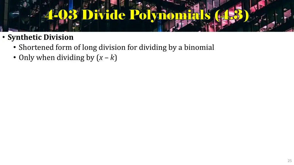 4 4 03 divide polynomials 4 3 03 divide 4
