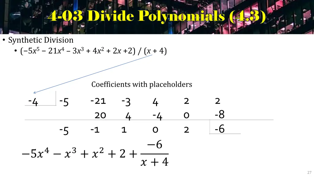 4 4 03 divide polynomials 4 3 03 divide 6