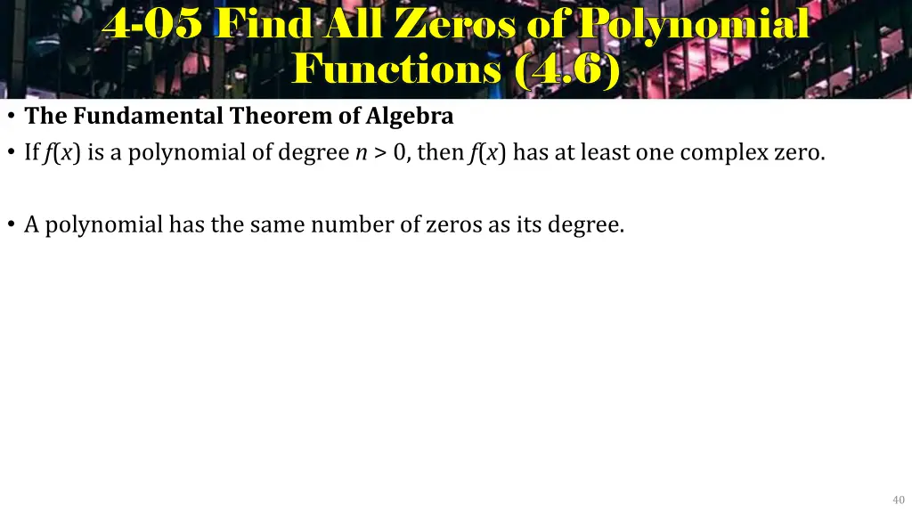 4 4 05 find all zeros of polynomial 05 find 1