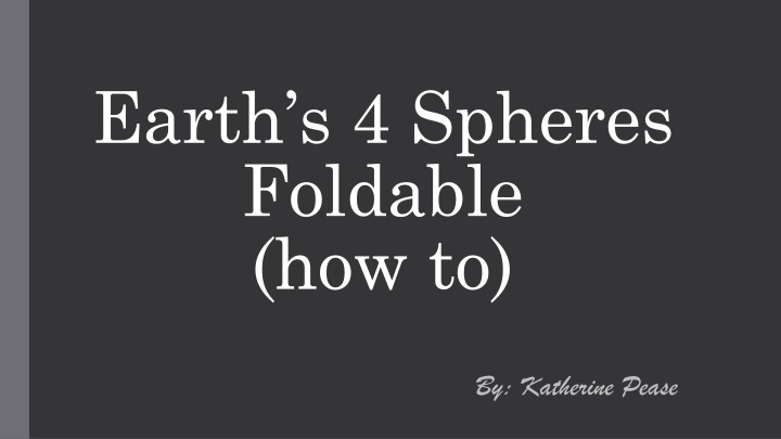earth s 4 spheres foldable how to