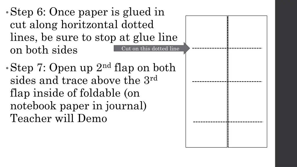 step 6 once paper is glued in cut along