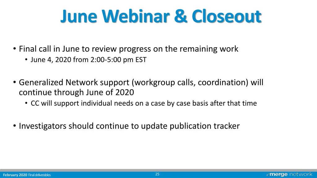 june webinar closeout