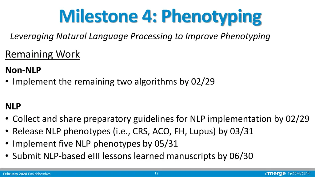milestone 4 phenotyping leveraging natural