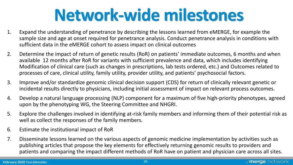 network wide milestones