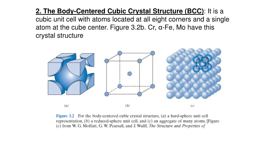2 the body centered cubic crystal structure