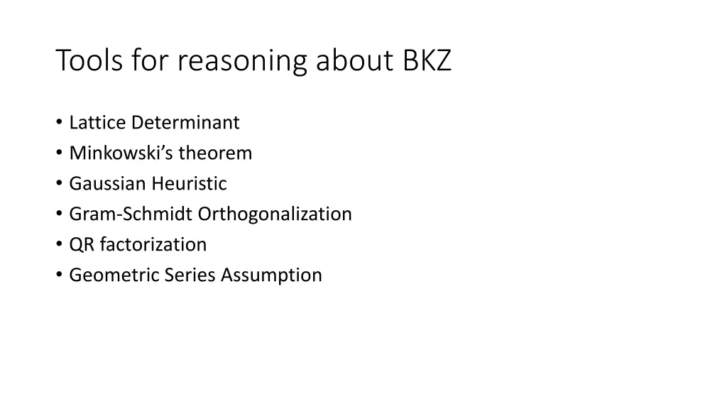 tools for reasoning about bkz