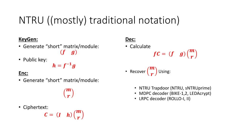 ntru mostly traditional notation