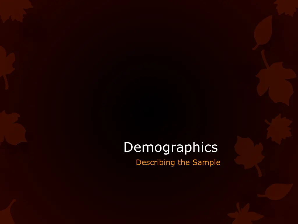 demographics describing the sample