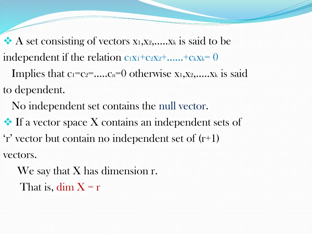 a set consisting of vectors x 1 x 2 x k is said