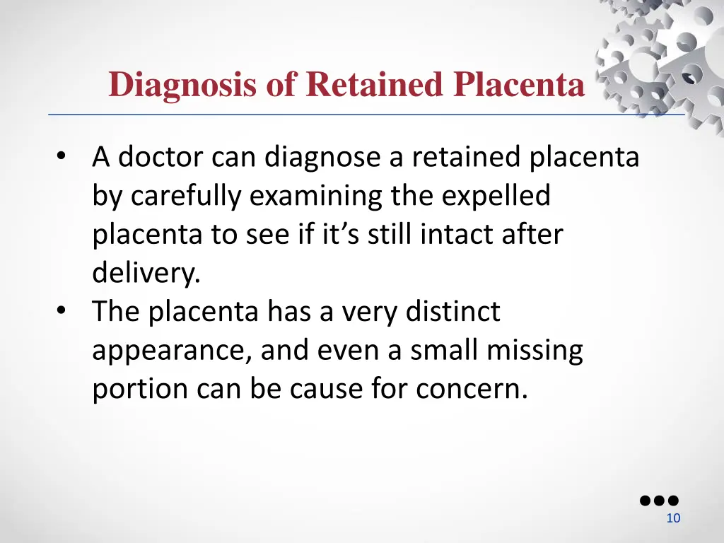 diagnosis of retained placenta