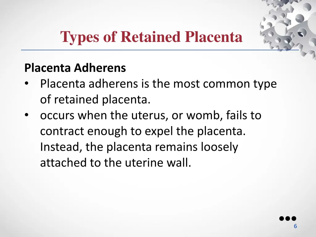 types of retained placenta