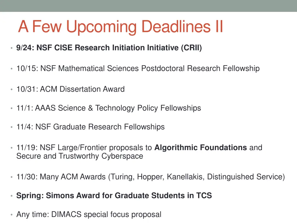 a few upcoming deadlines ii