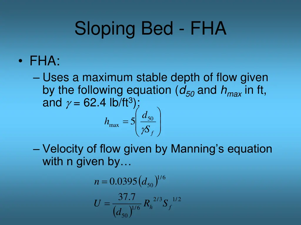 sloping bed fha