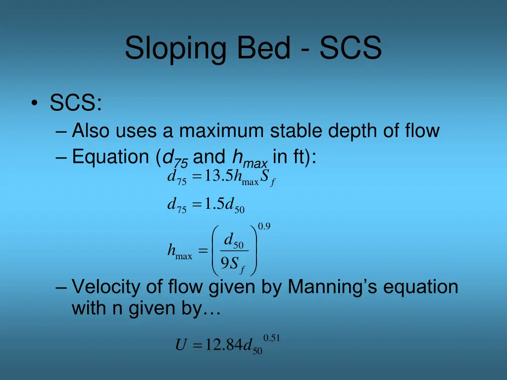 sloping bed scs