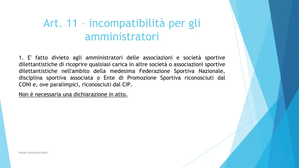 art 11 incompatibilit per gli amministratori