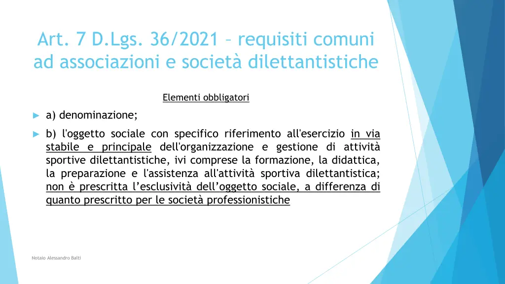 art 7 d lgs 36 2021 requisiti comuni