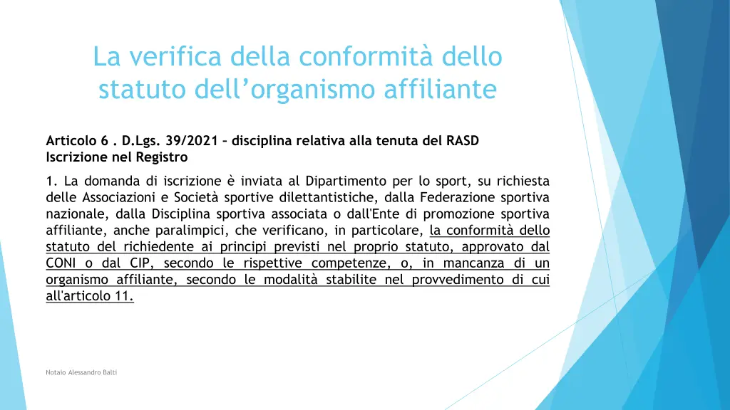 la verifica della conformit dello statuto dell