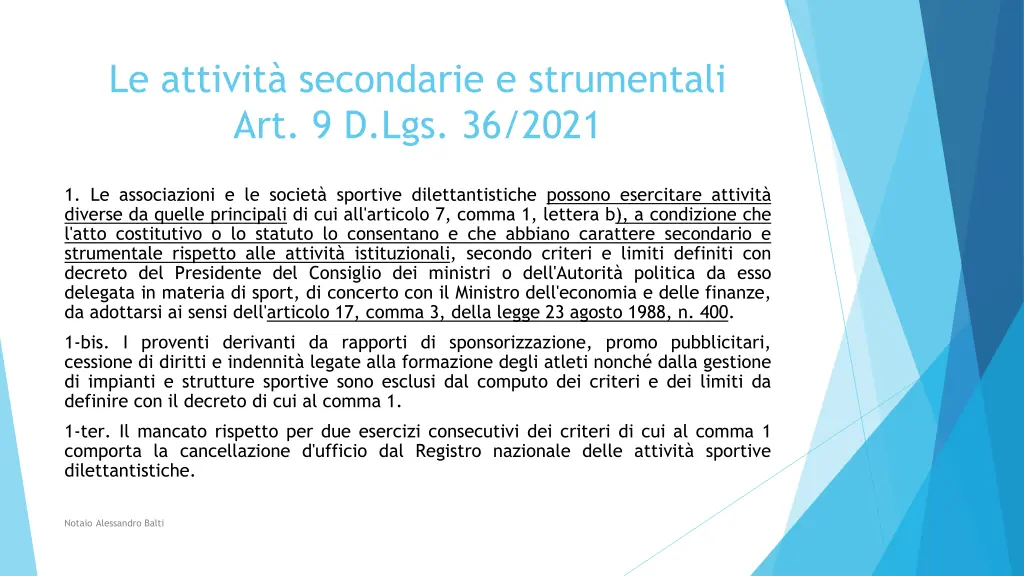 le attivit secondarie e strumentali