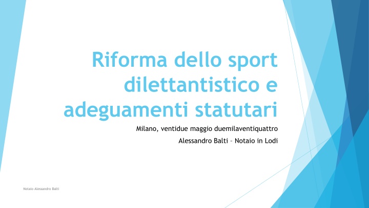 riforma dello sport dilettantistico e adeguamenti