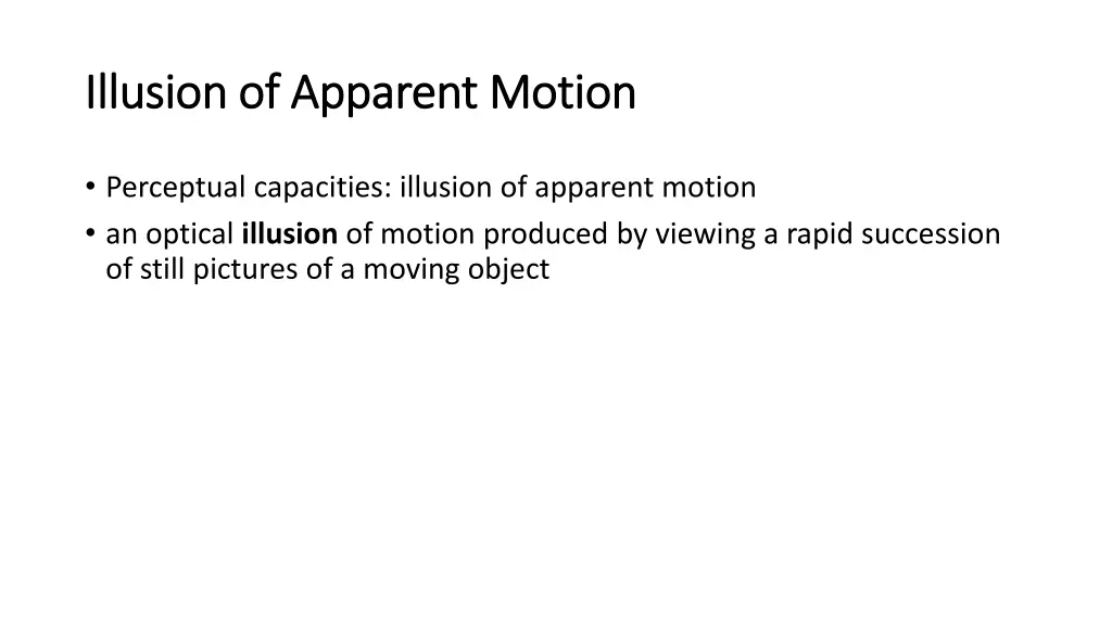 illusion of apparent motion illusion of apparent