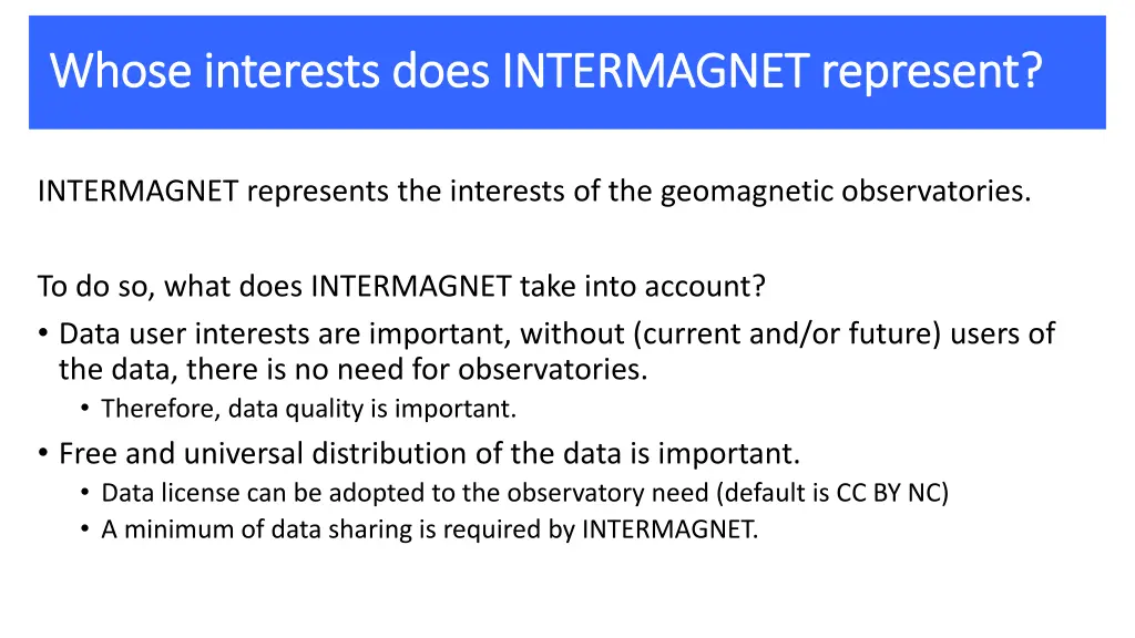 whose interests does intermagnet represent whose