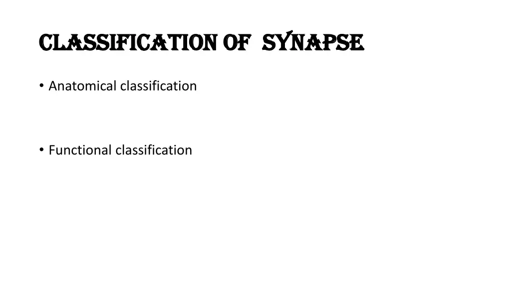 classification of synapse classification