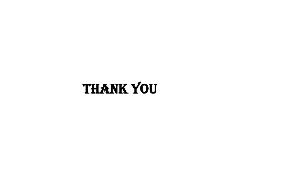 thank you thank you