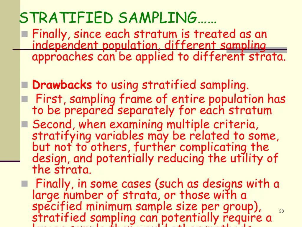 stratified sampling finally since each stratum