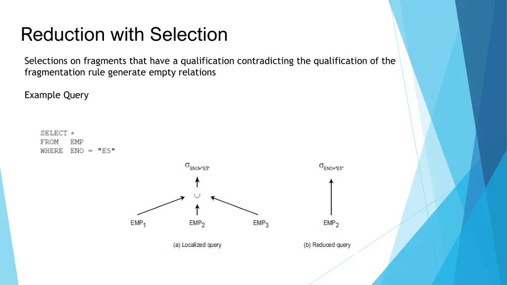 reduction with selection