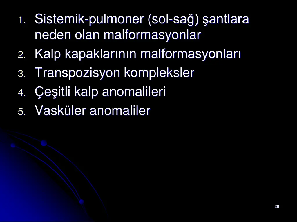 1 sistemik pulmoner sol sa antlara neden olan