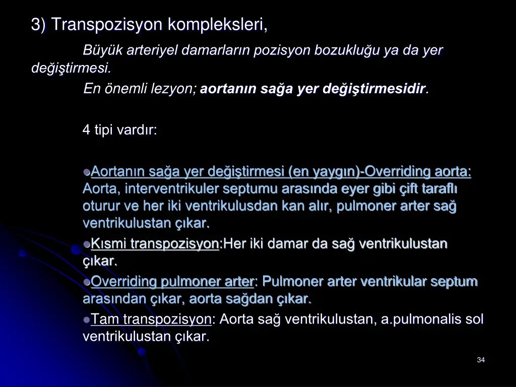 3 transpozisyon kompleksleri b y k arteriyel