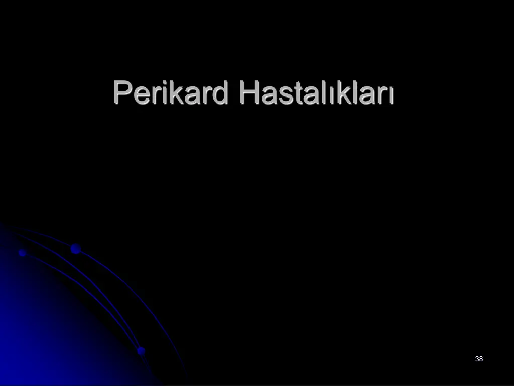 perikard hastal klar
