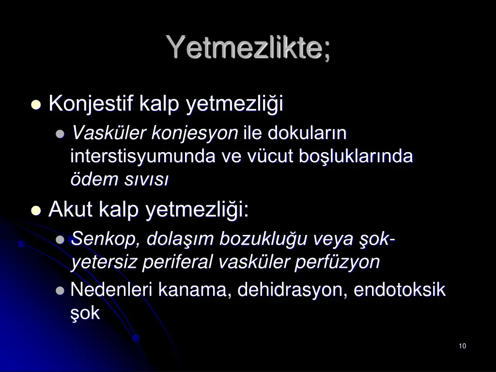 yetmezlikte 1