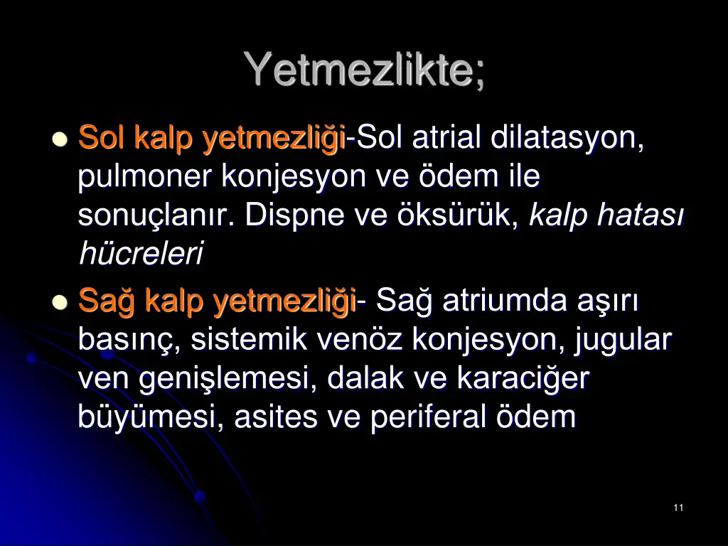 yetmezlikte 2