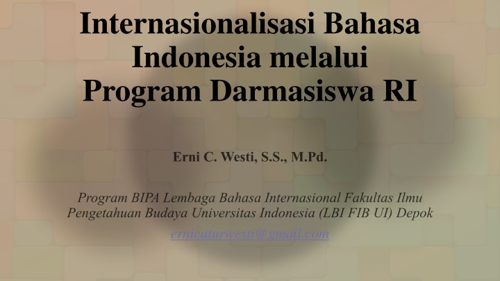 internasionalisasi bahasa indonesia melalui