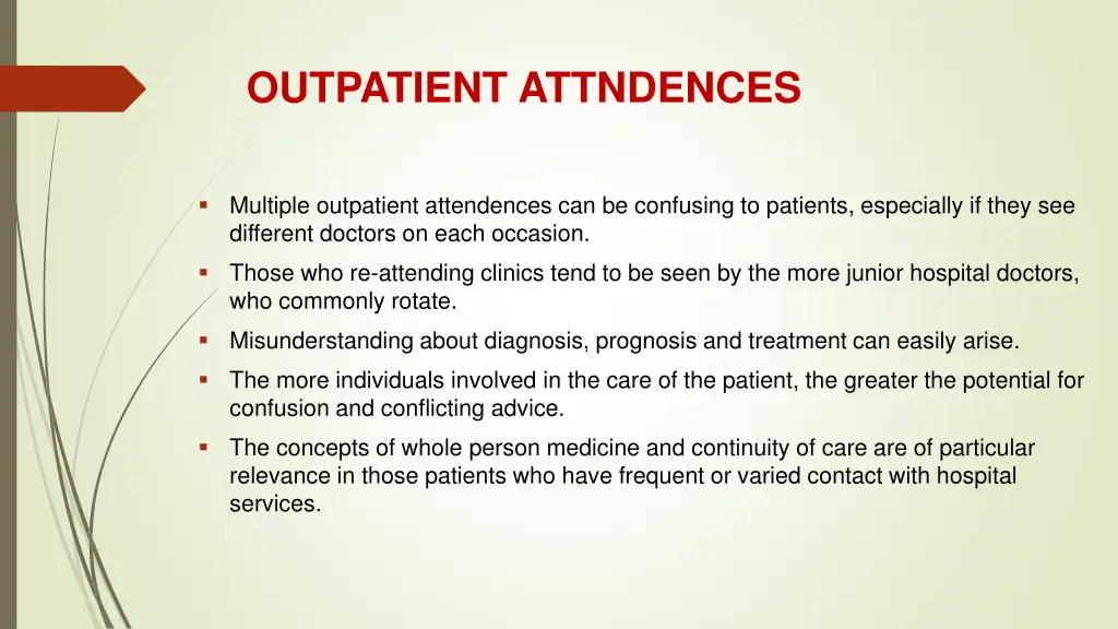 outpatient attndences
